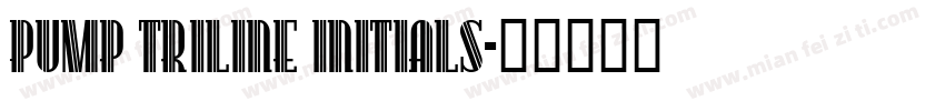 Pump Triline Initials字体转换